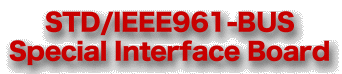 Special Interface Board